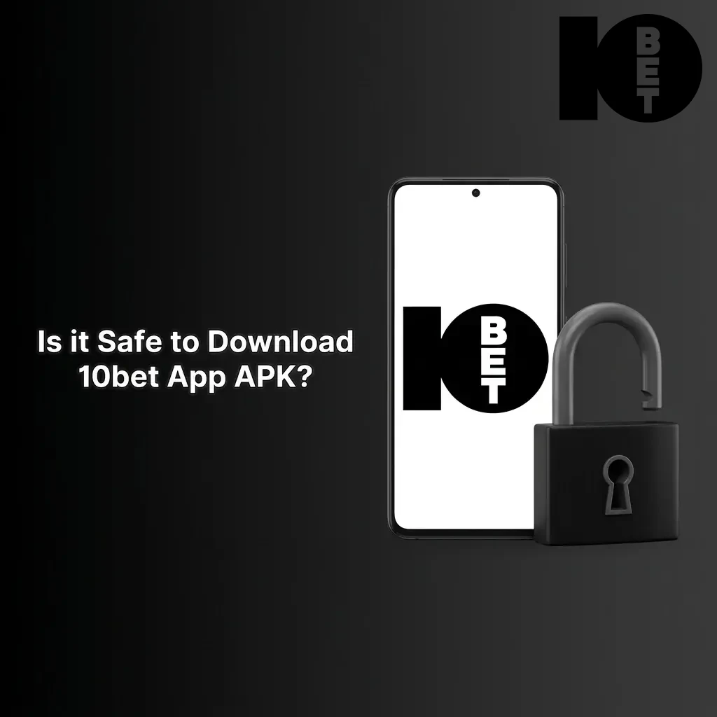 10bet app APK download safety featuring MGA licence SSL encryption and secure verified software protection